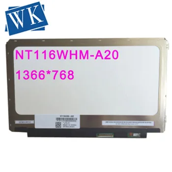 Transport gratuit Original NT116WHM-A20 B116XTT01.1 HD Touch Ecran LCD LED 1366 * 768 40-pini conector perfect